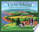 I Is for Island: A Prince Edward Island Alphabet cover