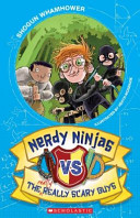 Nerdy Ninjas vs the Really Really Bad Guys cover