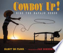 Cowboy Up! Ride the Navajo Rodeo cover