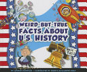 Weird-But-True Facts About U.S. History cover