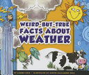 Weird-But-True Facts About Weather cover