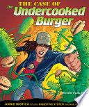 The Case of the Undercooked Burger: Annie Biotica Solves Digestive System Disease Crimes cover