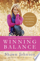 Winning Balance: What I've Learned So Far about Love, Faith, and Living Your Dreams cover