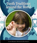 Tooth Traditions Around the World cover