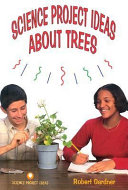 Science Project Ideas About Trees cover