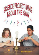 Science Project Ideas About the Sun cover