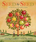 Seed by Seed: The Legend and Legacy of John "Appleseed" Chapman cover