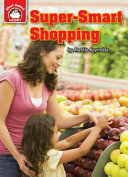 Super-Smart Shopping: An Introduction to Financial Literacy cover