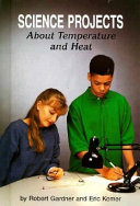 Science Projects About Temperature and Heat cover