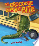 My Crocodile Does Not Bite cover