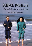 Science Projects About the Human Body cover
