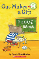 Gus Makes a Gift cover