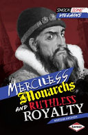 Merciless Monarchs and Ruthless Royalty cover