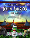 Understanding Native American Myths cover