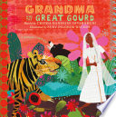 Grandma and the Great Gourd: A Bengali Folktale cover