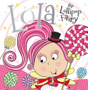 Lola the Lollipop Fairy cover