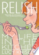 Relish: My Life in the Kitchen cover