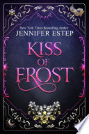 Kiss of Frost: A Mythos Academy Novel cover