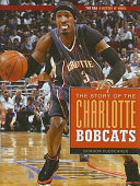 The Story of the Charlotte Bobcats cover