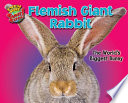 Flemish Giant Rabbit: The World's Biggest Bunny cover