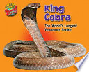 King Cobra: The World's Longest Venomous Snake cover