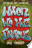 When We Wuz Famous cover
