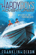 Mystery of the Phantom Heist cover