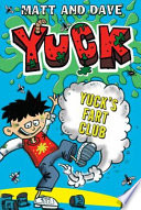 Yuck's Fart Club and Yuck's Sick Trick cover