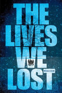 The Lives We Lost cover