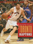 The Story of the Toronto Raptors cover