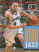 The Story of the Utah Jazz (2011 Edition) cover