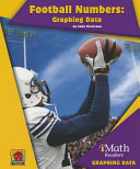 Football Numbers: Graphing Data cover