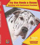 Ivy Sue Needs a House: Building with Equivalent Fractions cover