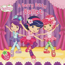 A Berry Bitty Ballet cover