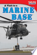 A Visit to a Marine Base cover