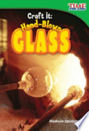 Craft It: Hand-Blown Glass cover