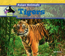 Tigers (Asian Animals) cover