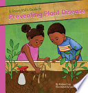 A Green Kid's Guide to Preventing Plant Diseases cover
