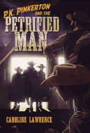 P.K. Pinkerton and the Petrified Man cover