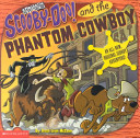 Scooby-Doo! and the Phantom Cowboy cover