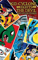 Kid Cyclone Fights the Devil and Other Stories cover