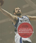 The Story of the Minnesota Timberwolves (2011) cover