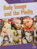 Body Image and the Media cover