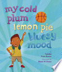 My Cold Plum Lemon Pie Bluesy Mood cover