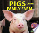 Pigs on the Family Farm cover