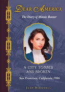 A City Tossed and Broken: The Diary of Minnie Bonner cover