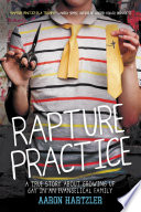 Rapture Practice: My One-Way Ticket to Salvation cover