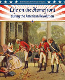 Life on the Homefront During the American Revolution cover