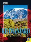 Mount Kilimanjaro: "The World's Tallest Free-standing Mountain"/Kilimanjaro cover