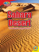 Sahara Desert: "The World's Largest Desert" cover